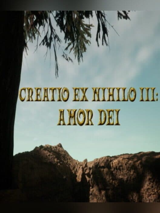 Обложка Creatio Ex Nihilo III: Amor Dei
