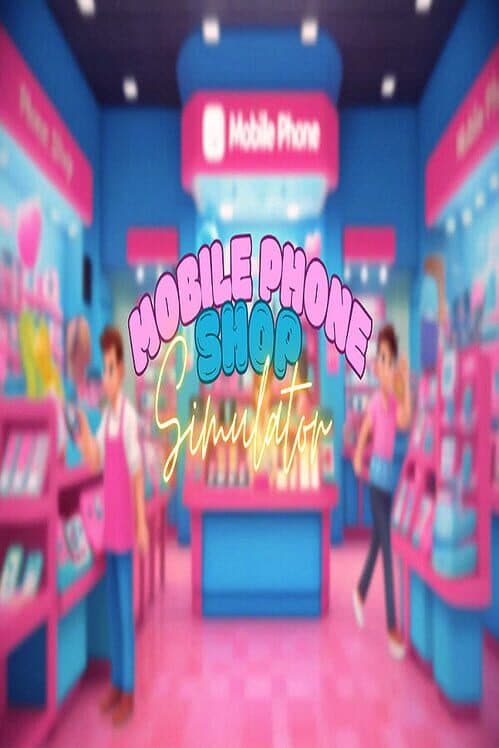 Обложка Mobile Phone Shop Simulator