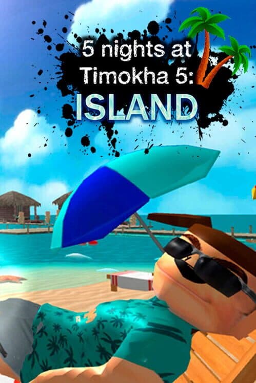 Обложка 5 Nights at Timokha 5: Island