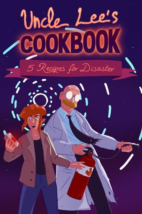 Обложка Uncle Lee’s Cookbook: Five Recipes for Disaster