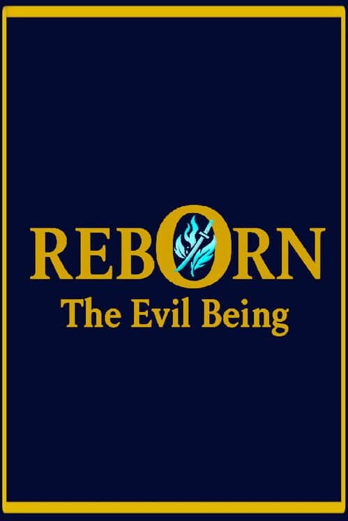Обложка Reborn: The Evil Being