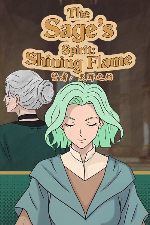 Обложка The Sage's Spirit: Shining Flame