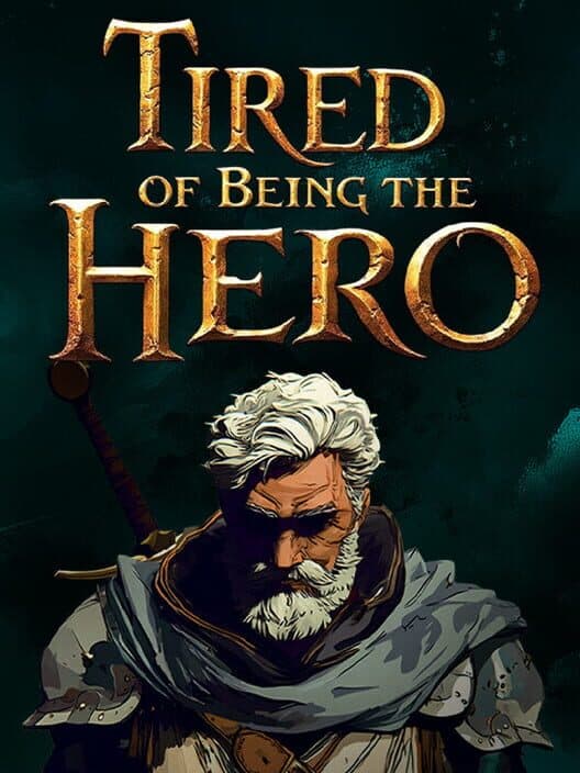 Обложка Tired of Being the Hero