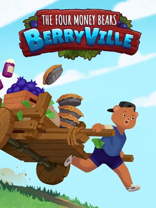 Обложка The Four Money Bears: Berryville