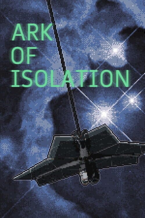 Обложка Ark of Isolation