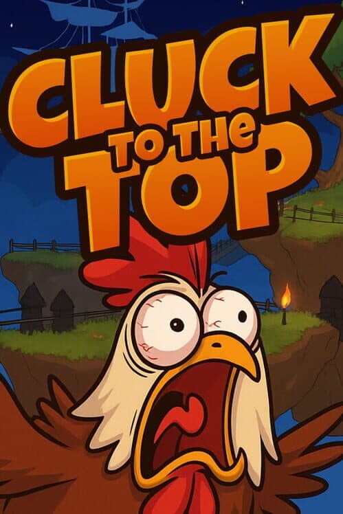 Обложка Cluck to the Top!