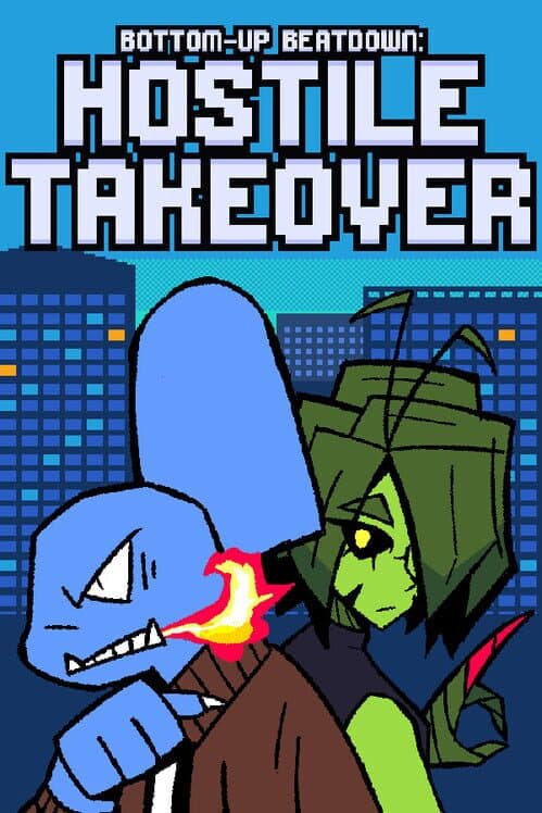 Обложка Bottom-up Beatdown: Hostile Takeover