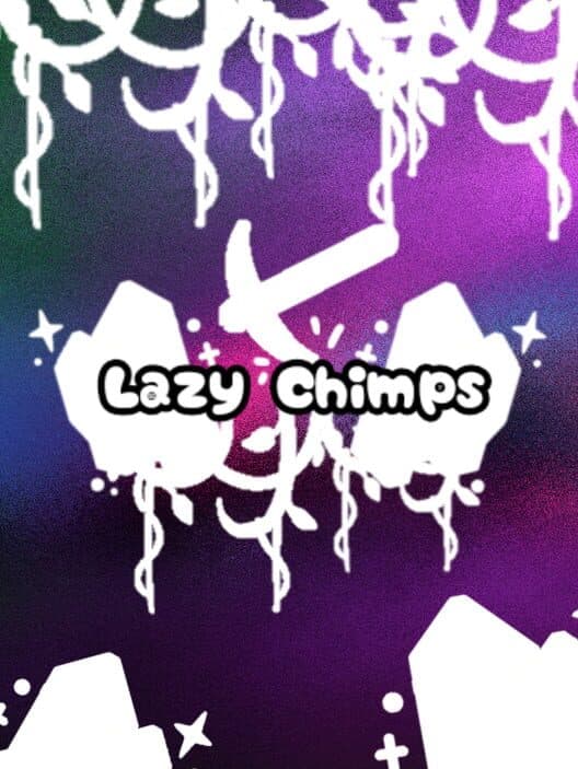 Обложка Lazy Chimps