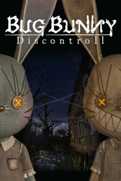 Обложка Bug Bunny: Discontroll