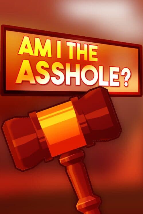 Обложка Am I The Asshole?