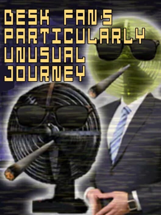 Обложка FNAFB: Desk Fan's Particularly Unusual Journey - Refreshed Edition