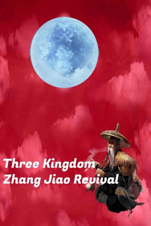 Обложка Three Kingdom: Zhang Jiao Revival