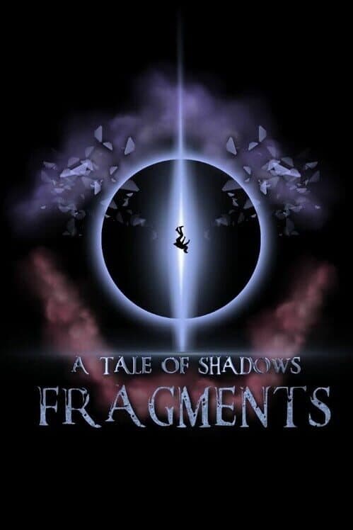 Обложка A Tale of Shadows Fragments