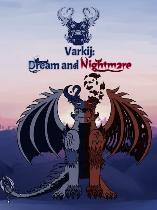 Обложка Varkij: Dream and Nightmare