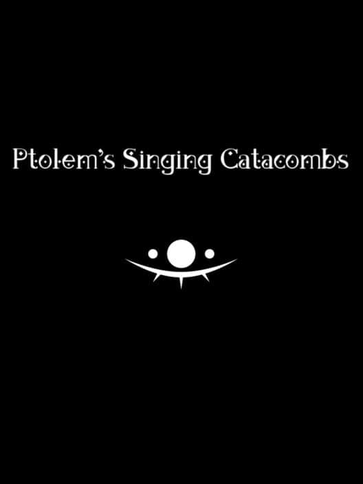 Обложка Ptolem's Singing Catacombs