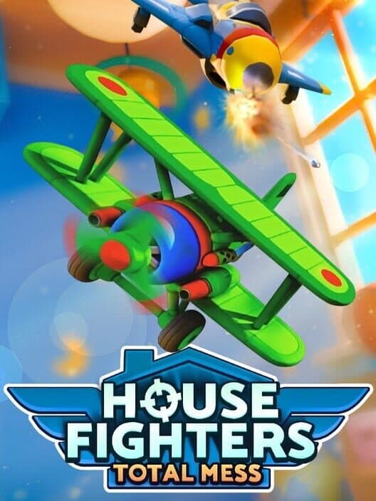 Обложка House Fighters: Total Mess