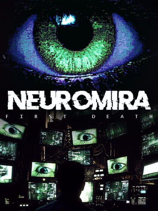 Обложка Neuromira: First Death