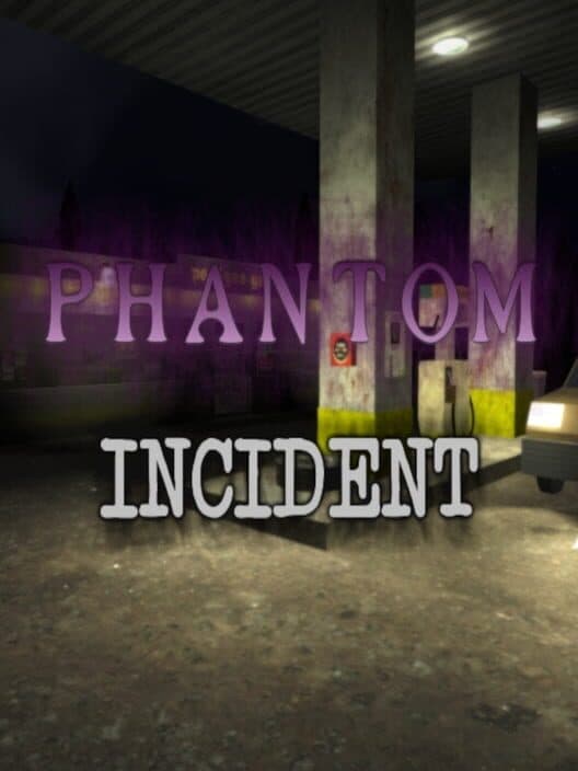 Обложка Phantom Incident