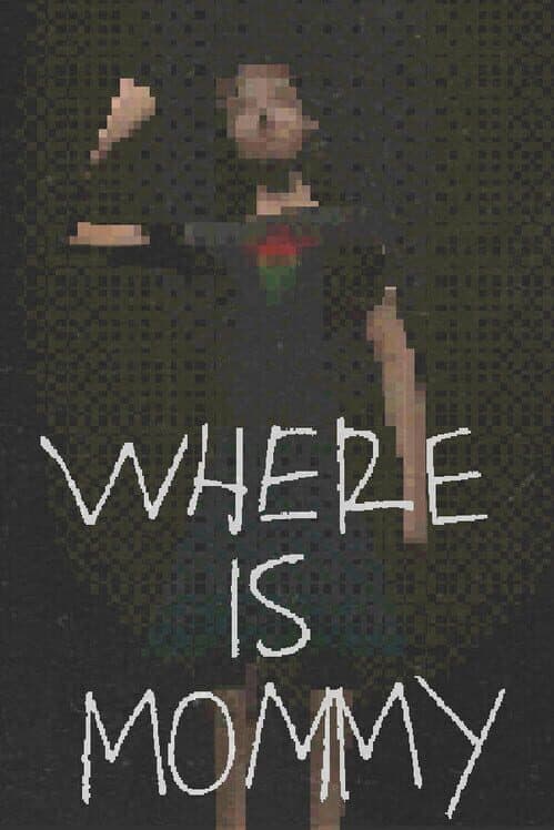 Обложка Where Is Mommy