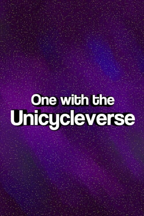 Обложка One With the Unicycleverse