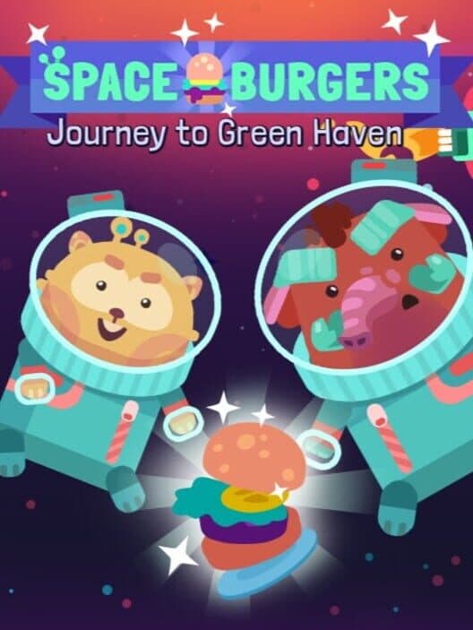 Обложка Spaceburgers: Journey to Green Haven