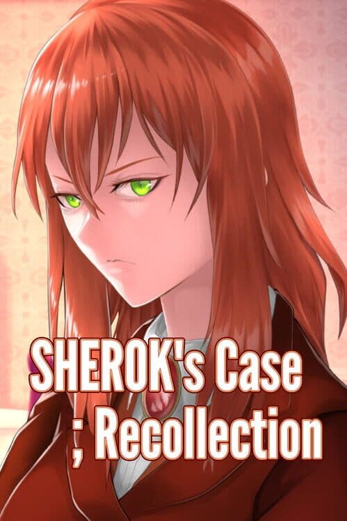 Обложка Sherok's Case: Recollection