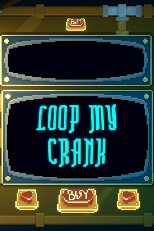 Обложка Loop My Crank