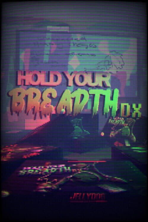 Обложка Hold Your Breadth DX