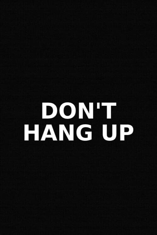 Обложка Don´t Hang Up