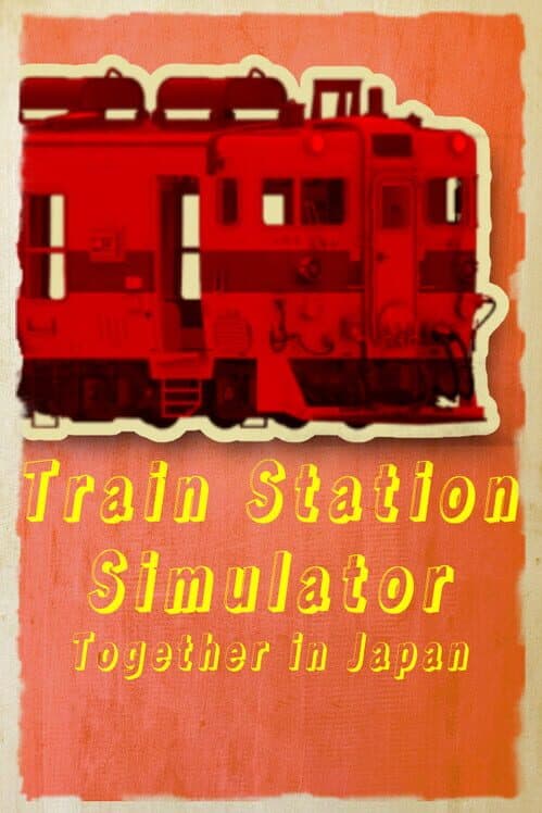 Обложка Train Station Simulator: Together in Japan