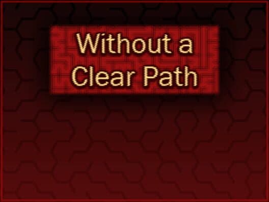 Обложка Without a Clear Path