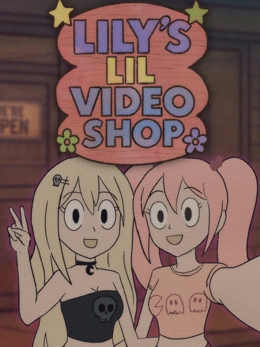 Обложка Lily's Lil Video Shop!