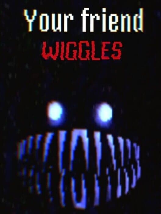 Обложка Your Friend Wiggles