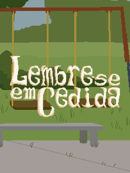 Обложка Lembre-se em Cedida