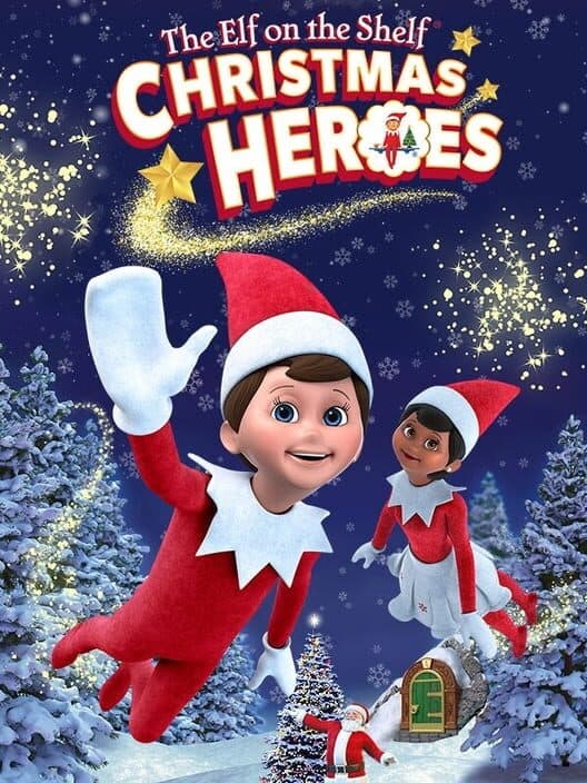 Обложка The Elf on the Shelf: Christmas Heroes