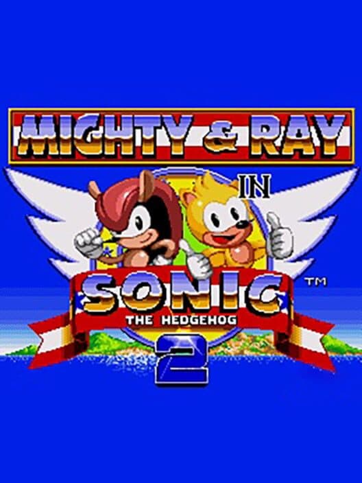 Обложка Mighty & Ray in Sonic the Hedgehog 2