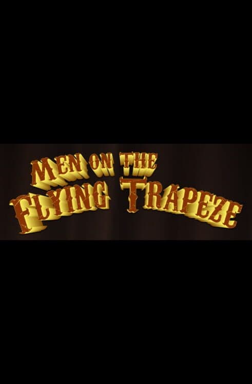 Обложка Men on the Flying Trapeze
