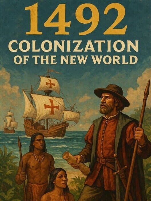 Обложка 1492: Colonization of the New World