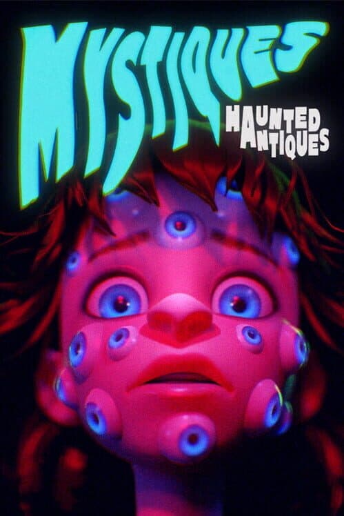 Обложка Mystiques: Haunted Antiques