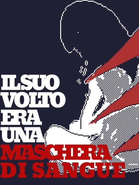 Обложка Il Suo Volto Era Una Maschera Di Sangue