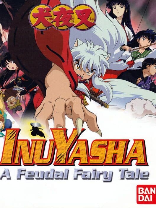 Обложка Inuyasha: A Feudal Fairy Tale