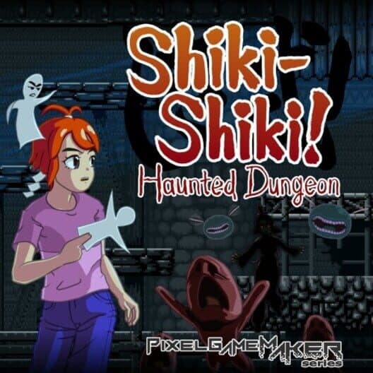 Обложка Pixel Game Maker Series: Shiki-Shiki! Haunted Dungeon