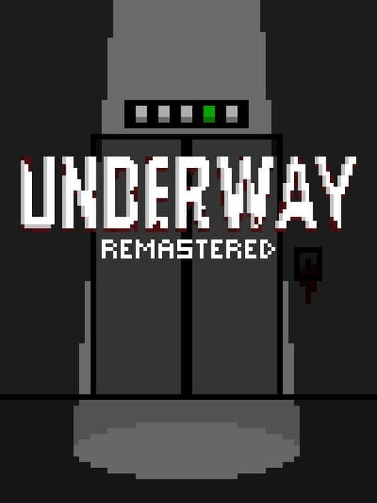 Обложка Underway Remastered