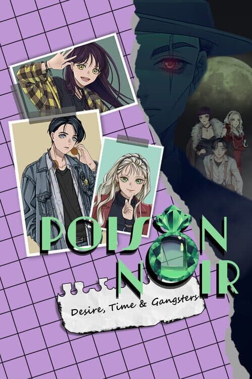 Обложка Poison Noir: Desire, Time & Gangsters