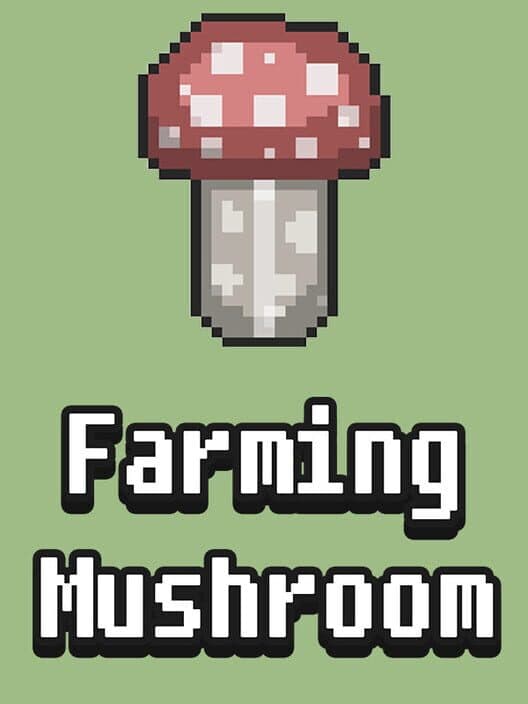 Обложка Farming Mushroom