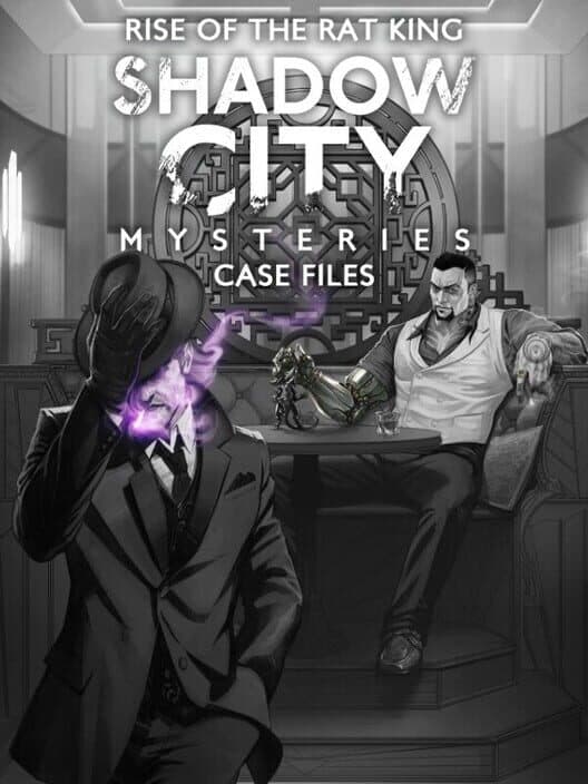 Обложка Shadow City Mysteries: Case Files - Rise of the Rat King
