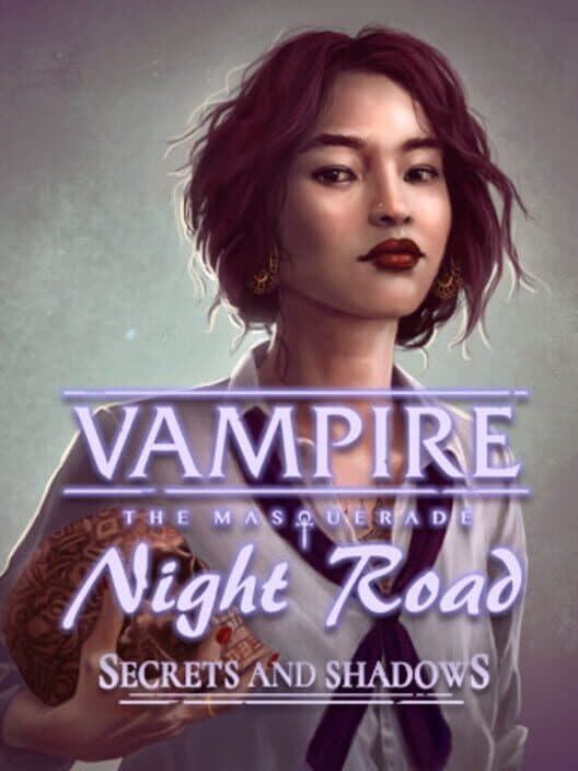 Обложка Vampire: The Masquerade - Night Road: Secrets and Shadows