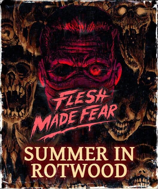 Обложка Flesh Made Fear: Summer in Rotwood