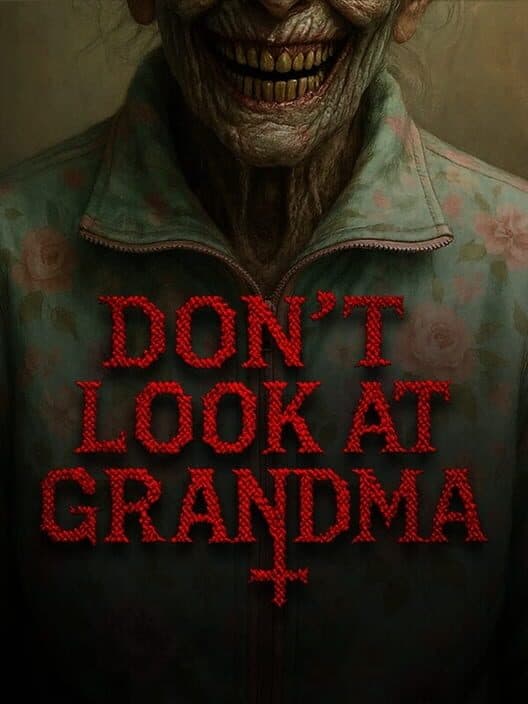Обложка Don't Look at Grandma