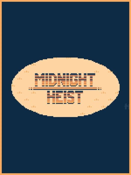 Обложка Midnight Heist